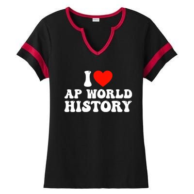 I Love AP World History Ladies Halftime Notch Neck Tee