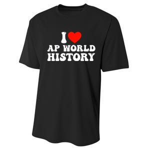 I Love AP World History Performance Sprint T-Shirt