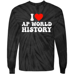 I Love AP World History Tie-Dye Long Sleeve Shirt