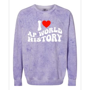 I Love AP World History Colorblast Crewneck Sweatshirt