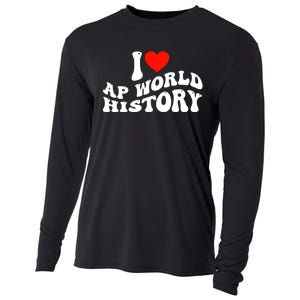 I Love AP World History Cooling Performance Long Sleeve Crew