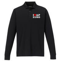 I Love Ap Euro I Heart Ap Euro Funny Ap European History Performance Long Sleeve Polo