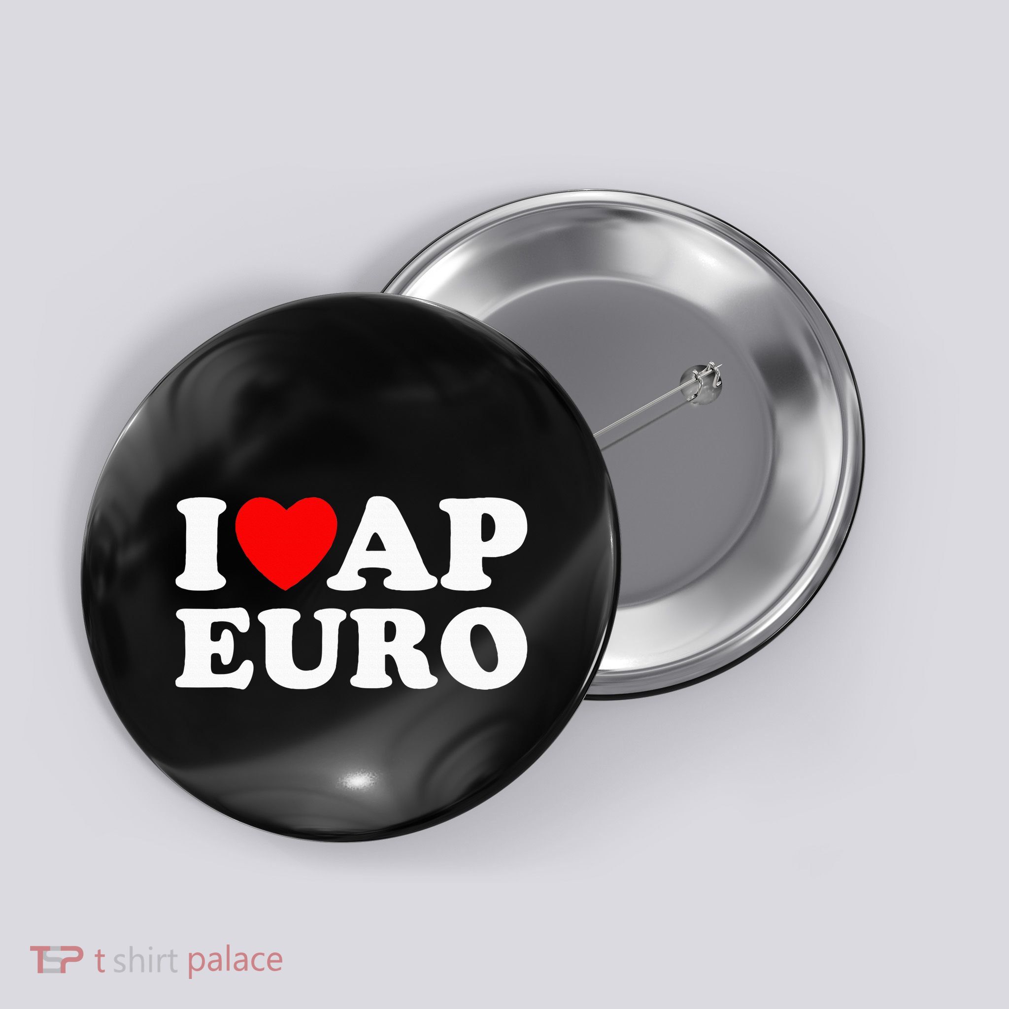 I Love Ap Euro I Heart Ap Euro Funny Ap European History Button