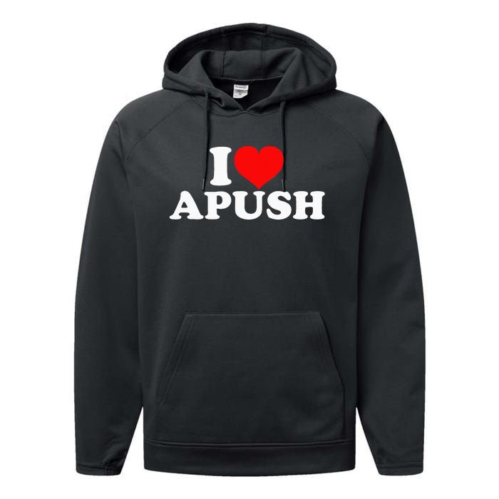 I Love Apush Performance Fleece Hoodie