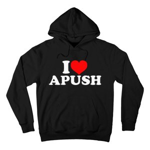 I Love Apush Hoodie