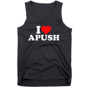 I Love Apush Tank Top