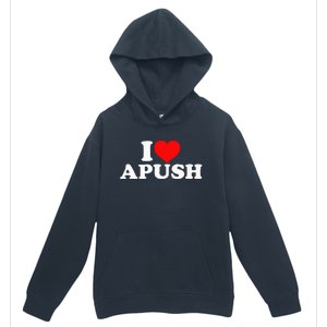 I Love Apush Urban Pullover Hoodie