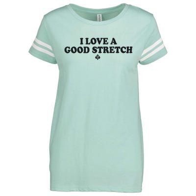 I Love A Good Stretch Enza Ladies Jersey Football T-Shirt