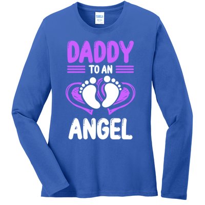 Infant Loss Awareness Pregnant Daddy To An Angel Funny Gift Ladies Long Sleeve Shirt