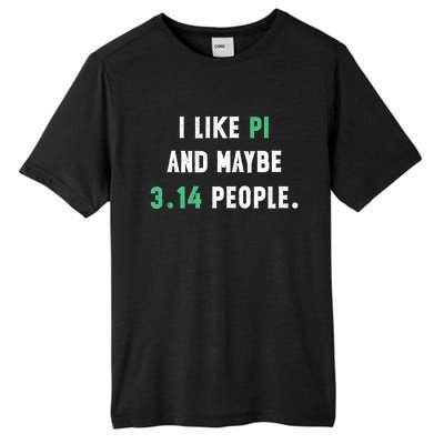 I Like And Maybe 3 People March 14th Math Teacher Pi Day Tall Fusion ChromaSoft Performance T-Shirt