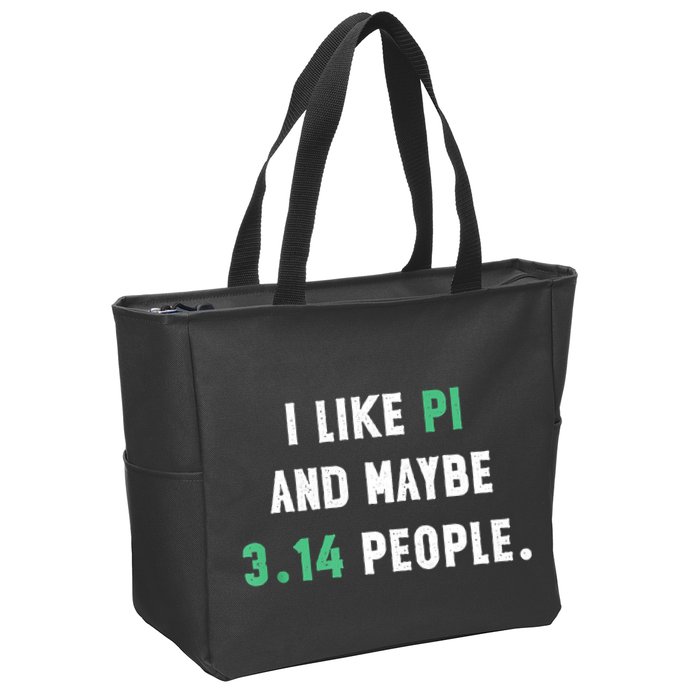 I Like And Maybe 3 People March 14th Math Teacher Pi Day Zip Tote Bag