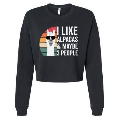 I Like Alpacas And Maybe 3 People Apparel Llama Lovers Cropped Pullover Crew