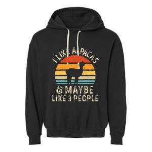 I Like Alpacas And Maybe Like 3 People Funny Alpaca Retro Garment-Dyed Fleece Hoodie