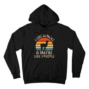 I Like Alpacas And Maybe Like 3 People Funny Alpaca Retro Hoodie