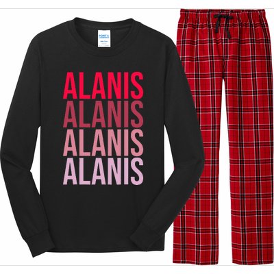 I Love Alanis First Name Alanis Long Sleeve Pajama Set