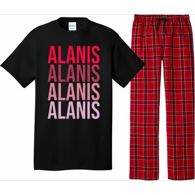 I Love Alanis First Name Alanis Pajama Set