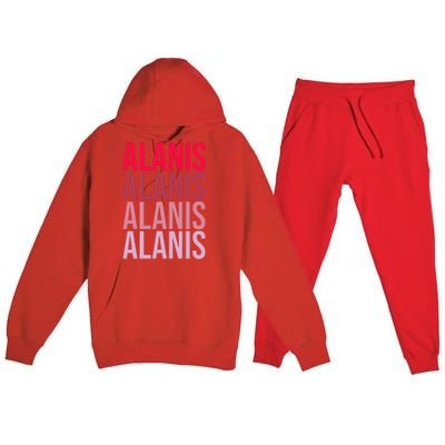 I Love Alanis First Name Alanis Premium Hooded Sweatsuit Set