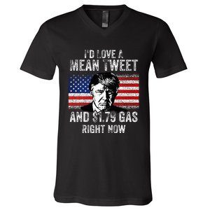 ID Love A Mean Tweet And $1.79 Gas Right Now American Flag V-Neck T-Shirt