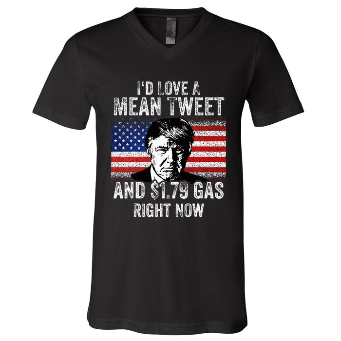 ID Love A Mean Tweet And $1.79 Gas Right Now American Flag V-Neck T-Shirt