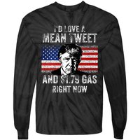 ID Love A Mean Tweet And $1.79 Gas Right Now American Flag Tie-Dye Long Sleeve Shirt