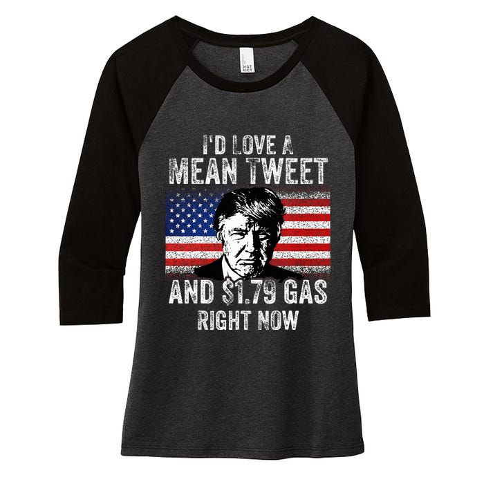 ID Love A Mean Tweet And $1.79 Gas Right Now American Flag Women's Tri-Blend 3/4-Sleeve Raglan Shirt