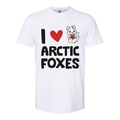 I Love Arctic Foxes Funny Arctic Fox Softstyle® CVC T-Shirt