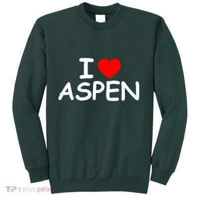 I Love Aspen Sweatshirt