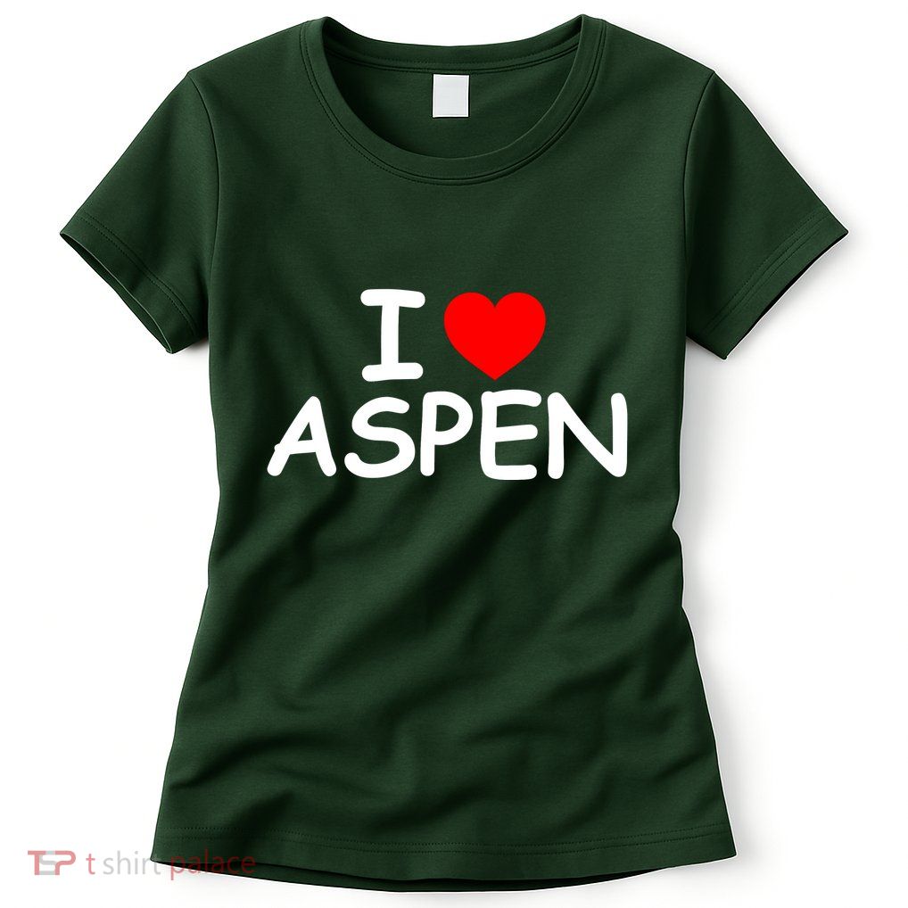 I Love Aspen Womens T-Shirt