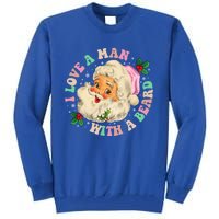 I Love A With A Beard Retro Christmas Santa Lovers Gift Tall Sweatshirt