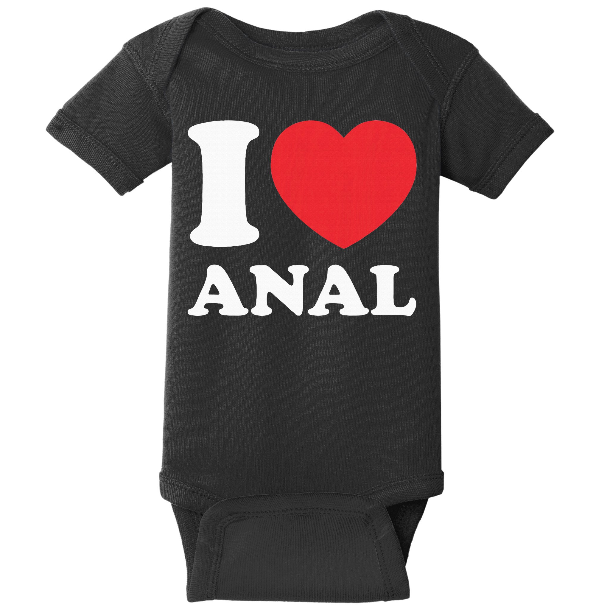I Love Anal Viral Meme Funny Joke Naughty Urban Slang Butt Baby Bodysuit