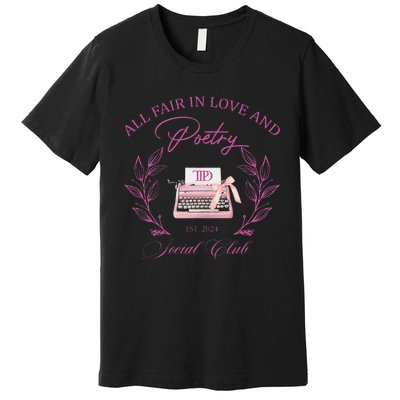 In Love And Poetry Social Club Premium T-Shirt