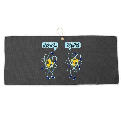 I Lost An Electron Are You Positive Chemistry Math Funny Large Microfiber Waffle Golf Towel