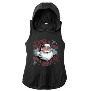 I Love A Man With A Beard Christmas Holiday Xmas Holiday Santa Claus Ladies PosiCharge Tri-Blend Wicking Draft Hoodie Tank