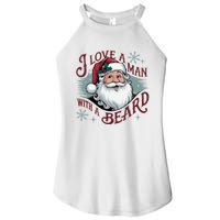 I Love A Man With A Beard Christmas Holiday Xmas Holiday Santa Claus Women's Perfect Tri Rocker Tank