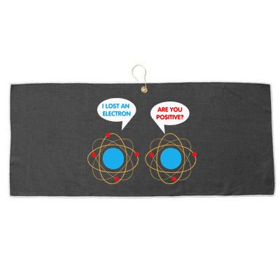 I've Lost An Electron Are You Positive Funny Chemist Large Microfiber Waffle Golf Towel