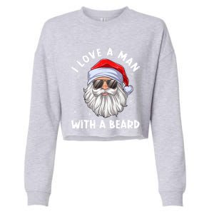 I Love A With A Beard Santa Claus Christmas Pajamas Gift Cropped Pullover Crew