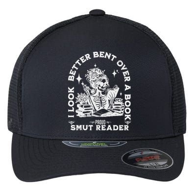 I Look Better Bent Over A Book Smut Reader Flexfit Unipanel Trucker Cap