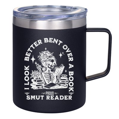 I Look Better Bent Over A Book Smut Reader 12oz Stainless Steel Coffee Mug