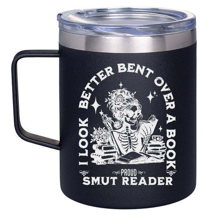 I Look Better Bent Over A Book Smut Reader 12oz Stainless Steel Coffee Mug