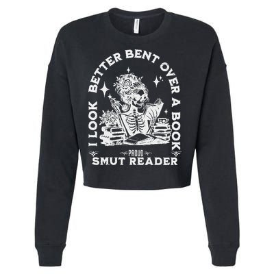 I Look Better Bent Over A Book Smut Reader Cropped Pullover Crew