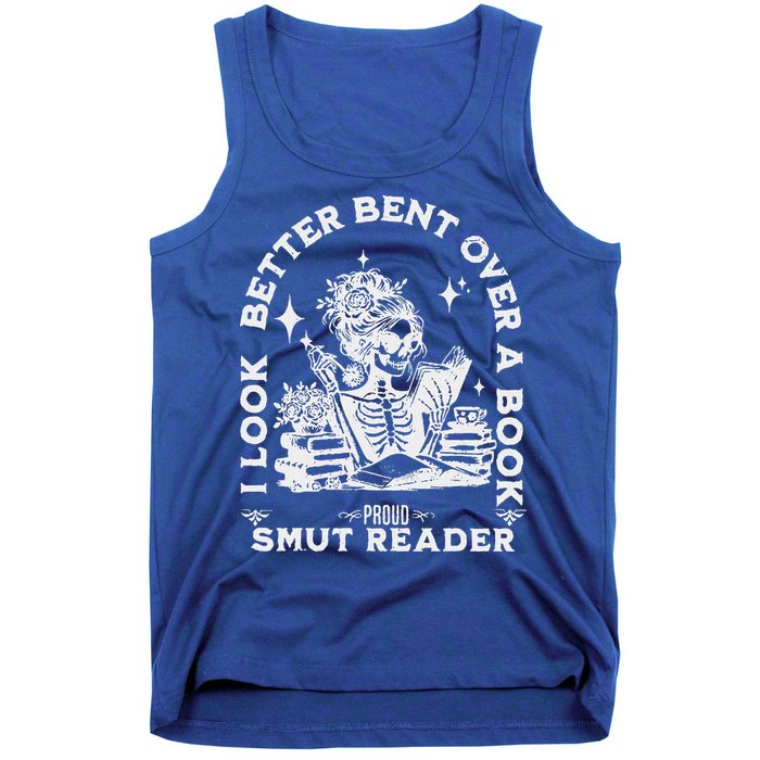 I Look Better Bent Over A Book Smut Reader Tank Top
