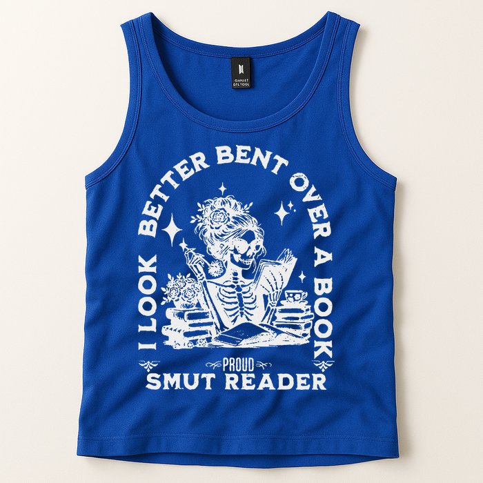 I Look Better Bent Over A Book Smut Reader Tank Top