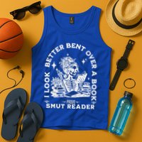 I Look Better Bent Over A Book Smut Reader Tank Top