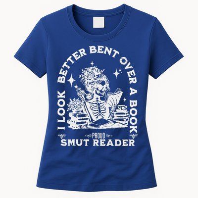 I Look Better Bent Over A Book Smut Reader Womens T-Shirt