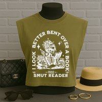 I Look Better Bent Over A Book Smut Reader Garment-Dyed Women's Muscle Tee