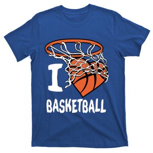 I Love Basketball Cool Gift And Basketball Hoop Gift T-Shirt