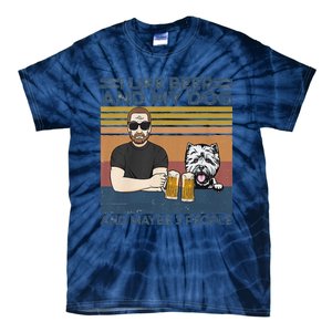 I Like Beer My Dog And Maybe 3 People Funny Dog Lovers Gift Tie-Dye T-Shirt