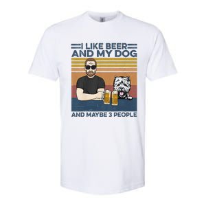 I Like Beer My Dog And Maybe 3 People Funny Dog Lovers Gift Softstyle CVC T-Shirt