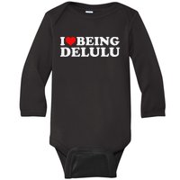 I Love Being Delulu Baby Long Sleeve Bodysuit