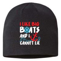I Like Big Boats And I Cant Lie Sustainable Beanie